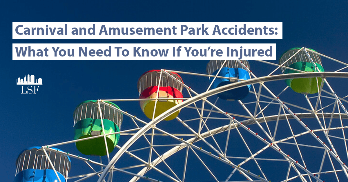 Carnival and Amusement Park Accidents What To Know Cleveland, OH