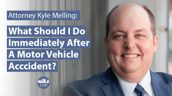 photo of attorney Kyle Melling with text overlay "What should I do immediately after a motor vehicle accident?